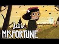 Little Misfortune