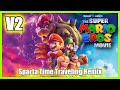 V2 The Super Mario Bros Movie Sparta Time Traveling Remix