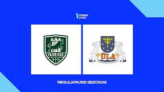 Pirma lyga. HC „Tauragė“ - Varėnos „Ūla 2“