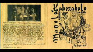 Viva Yo Y Mi Caballo - Manolo Kabezabolo ( Mp3)