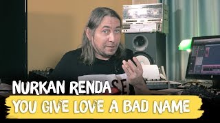You Give Love a Bad Name - Solo - Nurkan Renda ile Gitar Vlogları