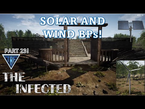 Windmill and Solar BP! The Infected Part 23  | The Infected Gameplay | Part 23
