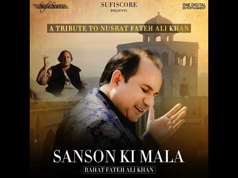 Sanson Ki Mala | Rahat Fateh Ali Khan | Nusrat Fateh Ali Khan | New Song 2024 | Amjad Hassan RJP