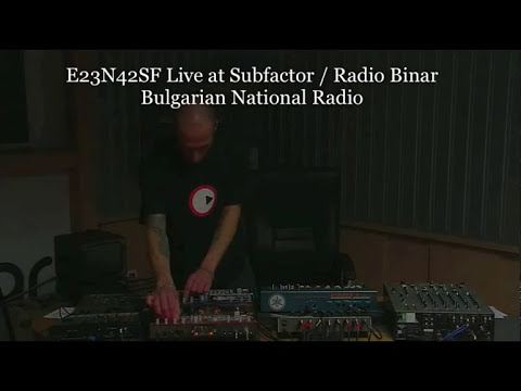 E23N42SF Live at Subfactor / Radio Binar - BNR