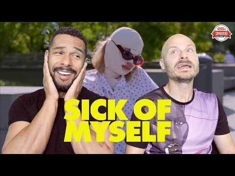 SICK OF MYSELF Movie Review **SPOILER ALERT**