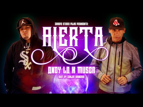 Andy LA x Muser el problema - Alerta (Video Oficial)