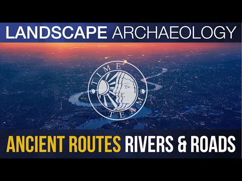 Thumbnail of the video: Time Team's Stewart Ainsworth: Rivers & Roads | Ancient Routes - Landscape Archaeology