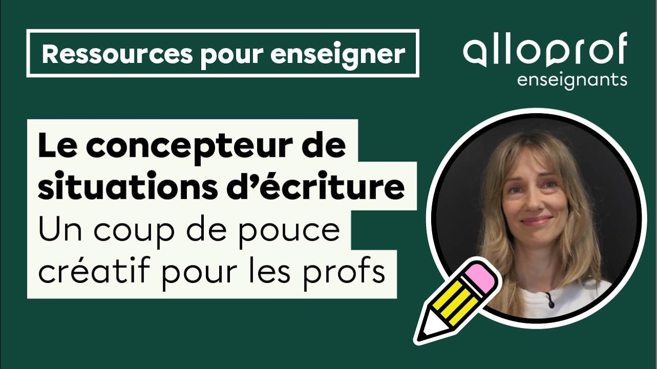 Le concepteur de situations d’écriture : votre coup de pouce créatif
