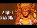 AIGIRI NANDINI Song ️
