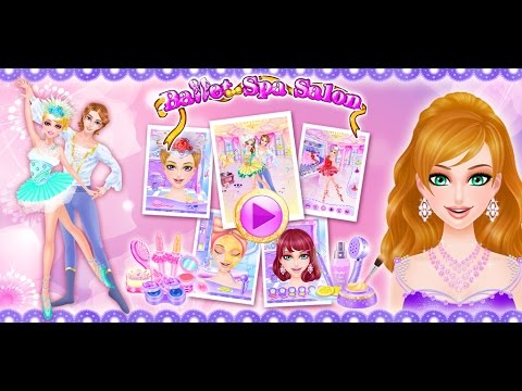 Ballet Spa Salon: Girls Games Video