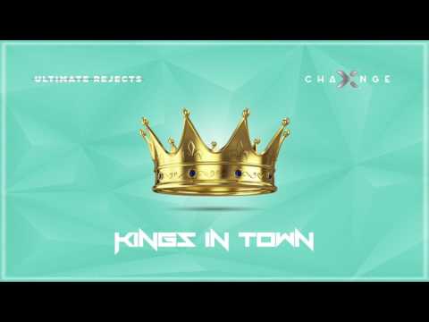 X-Change & Ultimate Rejects - Kings In Town (feat. MX Prime) [FREE DOWNLOAD]