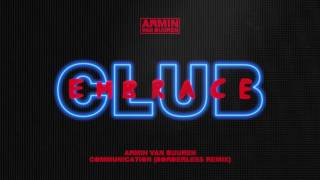 Armin van Buuren - Communication (BORDERLESS Extended Remix)
