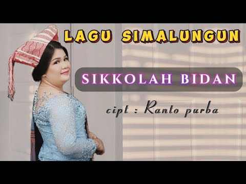Lagu Simalungun Sikkola Bidan Cover Hirim Zendrato
