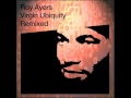 ROY AYERS - Searching [Osunlade Rmx]. 