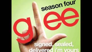 Glee - Signed, Sealed, Delivered I&#39;m Yours