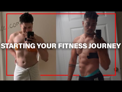 HOW TO START YOUR FITNESS JOURNEY