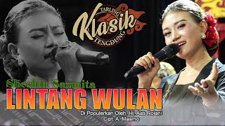 Download lagu LINTANG WULAN - SHESIN SASMITA mp3