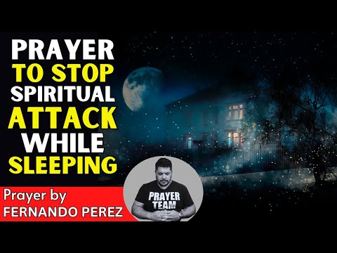 Prayer To STOP Spiritual Attacks While Sleeping | Prayer To Defeat Evil Against Your Dreams