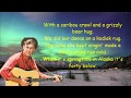 When it's spring time in Alaska Johnny Horton with Lyrics.
