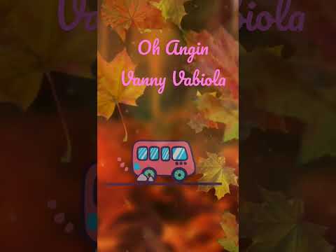 Vanny Vabiola-Oh Angin