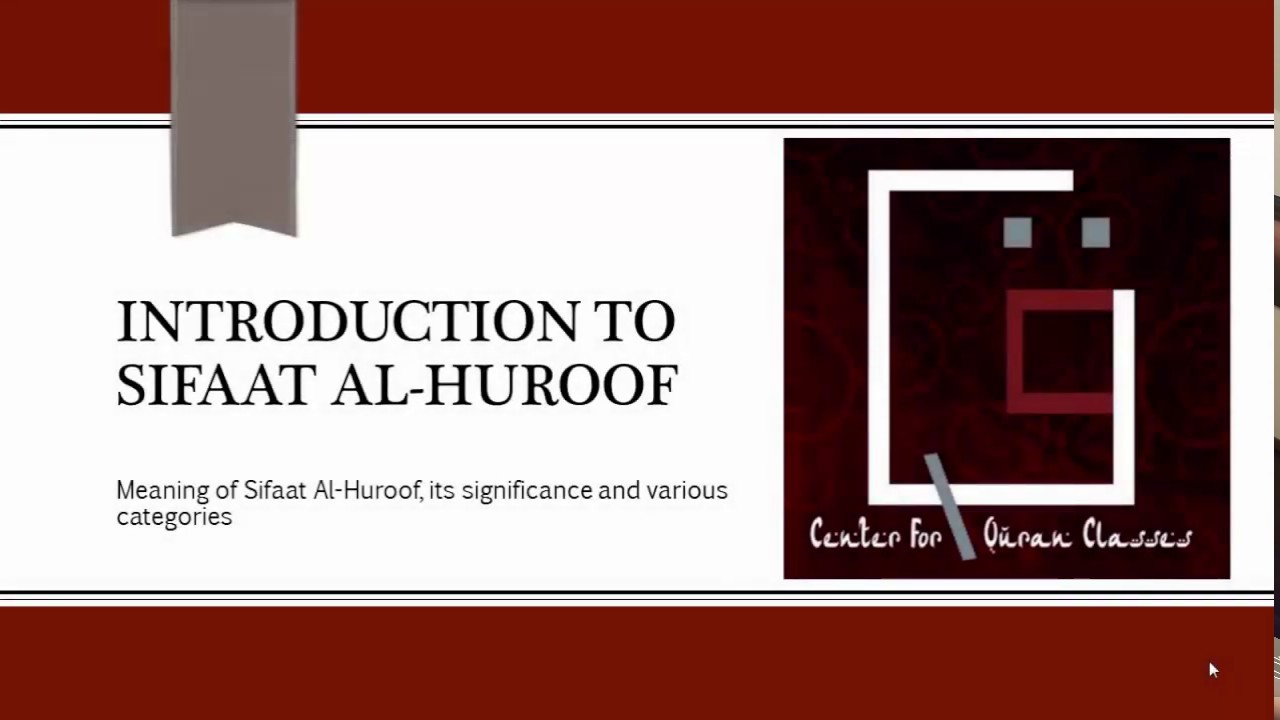 14 - Introduction To Sifaat Al-Huroof