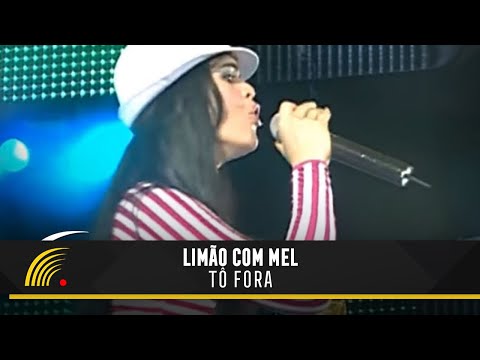 Limão Com Mel - Tô Fora - O Espetáculo (Ao Vivo)