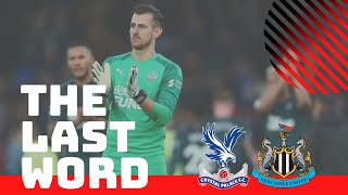 The Last Word | Crystal Palace 1-0 Newcastle United
