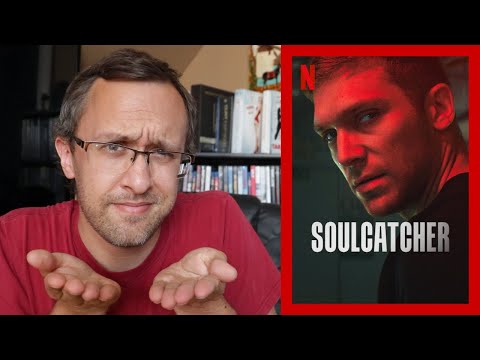 Soulcatcher - A Netflix Review