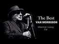 What Am I Living For  Van Morrison
