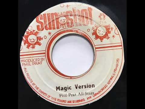 Phil Pratt All Stars - Magic Version ('73)