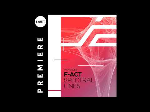 PREMIERE : F-Act - Stark Effect (Original Mix) [Movement Recordings]