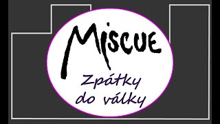 Video Miscue - Zpátky do války (live verze)