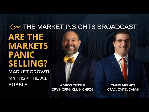 Markets Panic Selling? Fed Cuts, Growth Myths, & Is AI a Bubble? | Market Insights Broadcast