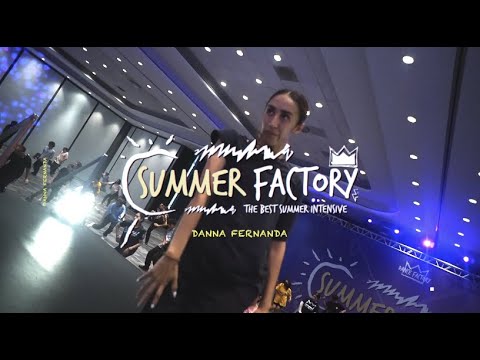 SUMMER FACTORY 2022 - DANA FERNANDA