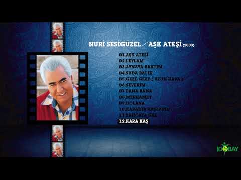 Nuri Sesigüzel - Kara Kaş