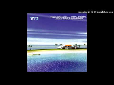 The Maxwell Implosion • 'Tic Tac' [Jet Sound Remix]