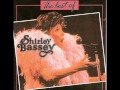 I Am What I Am - Shirley Bassey[8]