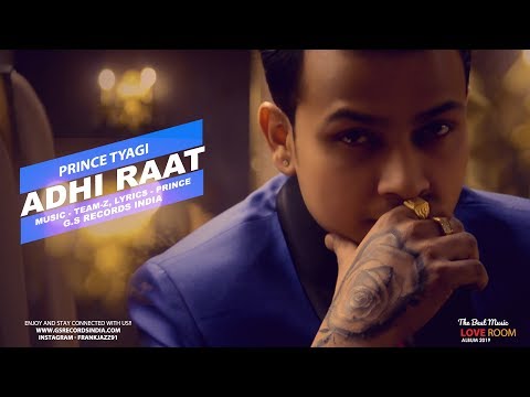 Prince Tyagi | Adhi Raat | Latest Punjabi Sad Song 2019
