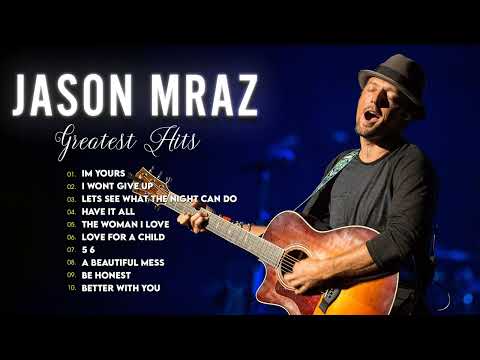 Jason Mraz Greatest Hits Full Album 2022 - New Songs of Jason Mraz 2022