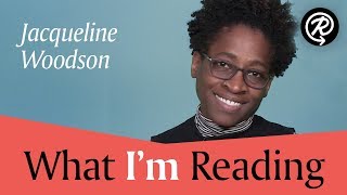 Jacqueline Woodson (author of BROWN GIRL DREAMING) | What I'm Reading Video
