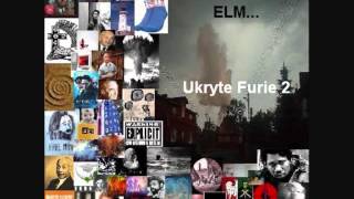8) Elmer Bookz - Ukryte Furie 2 - Prawdziwe wartości feat. PS.wmv