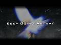 Zach Diamond - Keep Going Anyway (Lyric Video)