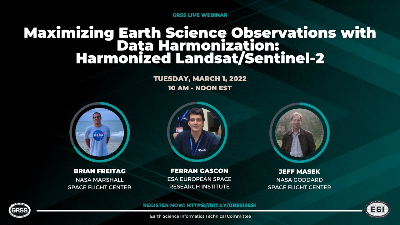 Maximizing Earth Science Observations with Data Harmonization: Harmonized Landsat/Sentinel-2