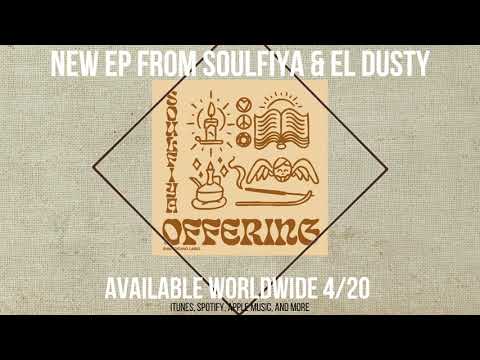 SOULFIYA - OFFERING 4/20