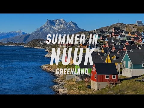 Summer in Nuuk Greenland