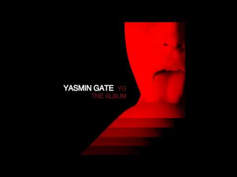 Yasmin Gate - U Know (Produced By Equitant) Space Factory 2011