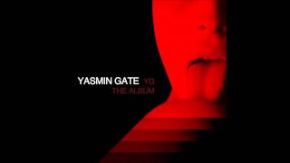 Yasmin Gate - U Know (Produced By Equitant) Space Factory 2011