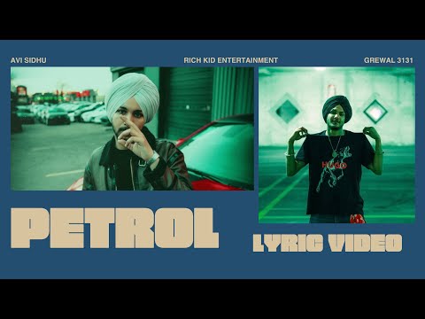 Petrol - Avi Sidhu x Grewal 3131 (Lyric Video) | K28 | Shita Petrol Da