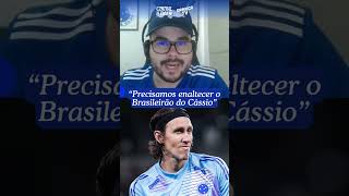 CÁSSIO ENTRE OS MAIORES DESTAQUES DO CRUZEIRO NA TEMPORADA