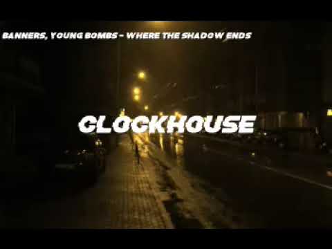 BANNERS, Young Bombs - Where the shadow ends | Alternative